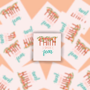 Faith over fear waterproof sticker